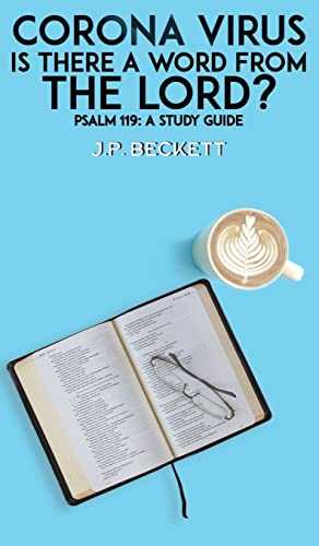 J.P. Beckett - Corona Virus: Is There a Word from the Lord? : Psalm 11 image 1