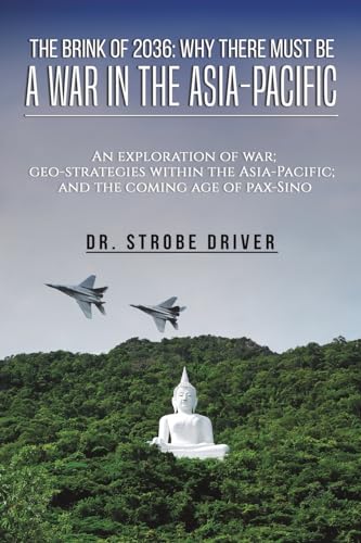 Strobe Driver - Brink of 2036: Why There Must Be a War in the Asia-Pac image 1