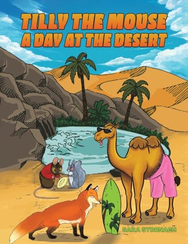Sara Stronach - Tilly the Mouse: A Day at the Desert - Paperback image 1