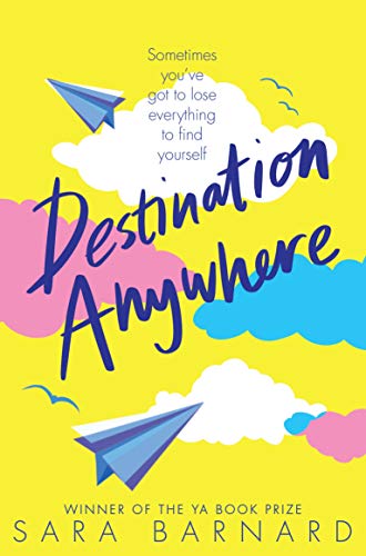 Sara Barnard - Destination Anywhere - Paperback image 1