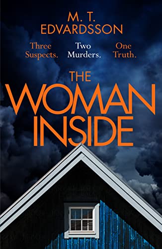 M.T. Edvardsson - Woman Inside : A devastating psychological thriller image 1