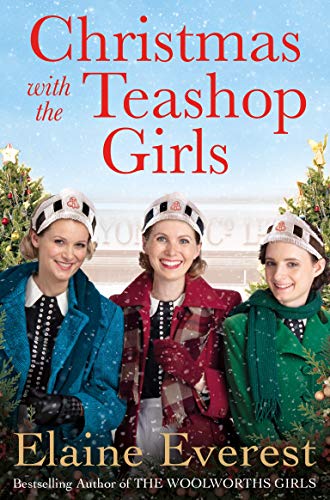 Elaine Everest - Christmas with the Teashop Girls - Hardback image 1