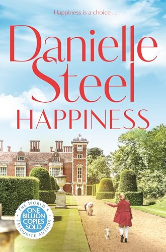 Danielle Steel - Happiness : An inspirational story of courage and sel image 1