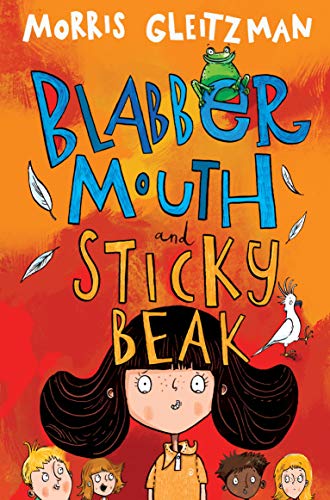 Morris Gleitzman - Blabber Mouth and Sticky Beak - Paperback image 1