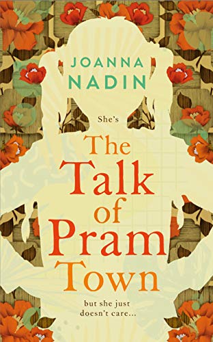 Joanna Nadin - Talk of Pram Town - Hardback image 1