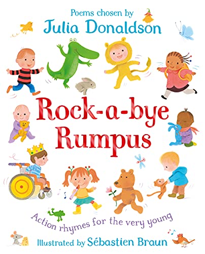 Julia Donaldson - Rock-a-Bye Rumpus : Action Rhymes for the Very Young image 1