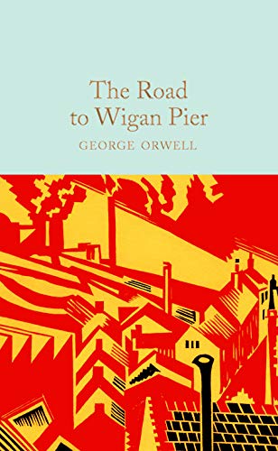 Amelia Gentleman - Road to Wigan Pier - Hardback