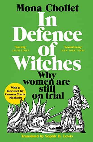 Mona Chollet - In Defence of Witches : Why women are still on trial - image 1