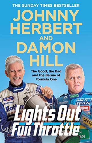 Johnny Herbert - Lights Out, Full Throttle : The Good the Bad and the image 1