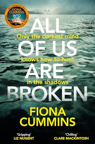 Fiona Cummins - All Of Us Are Broken : The heartstopping thriller with image 1