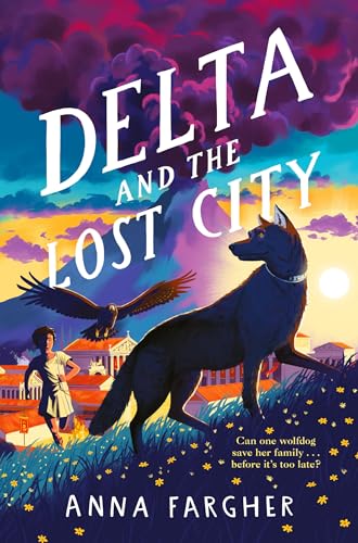 Anna Fargher - Delta and the Lost City - Paperback image 1