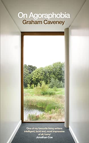 Graham Caveney - On Agoraphobia - Hardback image 1