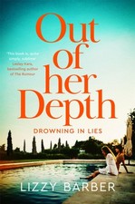 Lizzy Barber - Out Of Her Depth : A Thrilling Richard & Judy Book Club image 1