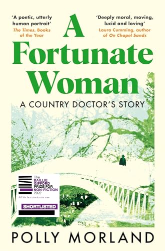 Polly Morland - A Fortunate Woman : A Country Doctor's Story - The image 1