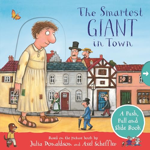 Julia Donaldson - Smartest Giant in Town: A Push, Pull and Slide Book image 1