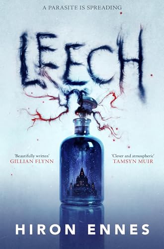 Hiron Ennes - Leech : Creepy, Unputdownable Gothic Horror - Paperback image 1