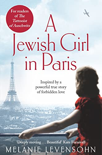 Melanie Levensohn - A Jewish Girl in Paris : The heart-breaking and up image 1