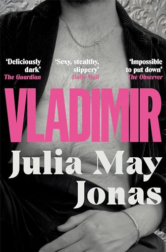 Julia May Jonas - Vladimir : 'Favourite Book of the Year' Vogu image 1
