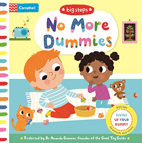 Campbell Books - No More Dummies : Giving Up Your Dummy - Hardback image 1