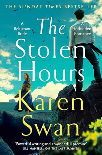 Karen Swan - Stolen Hours : An epic romantic tale of forbidden love, image 1