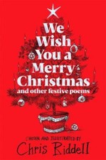 Chris Riddell - We Wish You A Merry Christmas and Other Festive Poems image 1