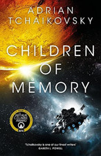 Adrian Tchaikovsky - Children of Memory : An action-packed alien adven image 1