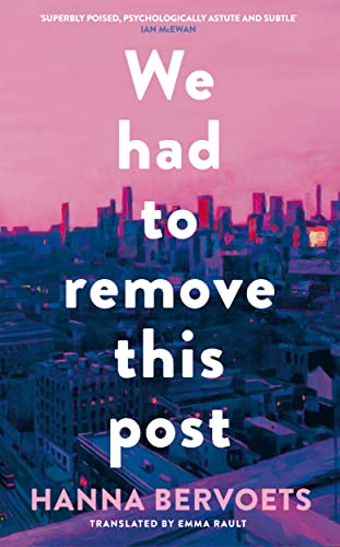 Hanna Bervoets - We Had To Remove This Post - Hardback image 1
