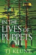 TJ Klune - In the Lives of Puppets : A No. 1 Sunday Times bestseller a image 1