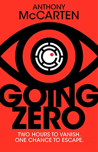 Anthony McCarten - Going Zero : An Ingenious and Provocative Conspirac image 1