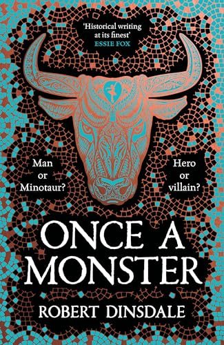 Robert Dinsdale - Once a Monster : A reimagining of the legend of the image 1