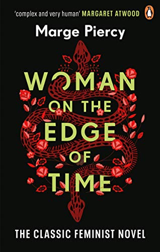 Marge Piercy - Woman on the Edge of Time : The classic feminist dystop image 1