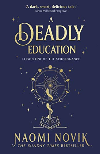 Naomi Novik - A Deadly Education : the Sunday Times bestseller - Paper image 1