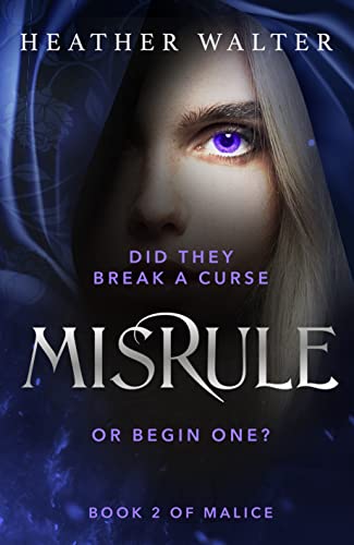 Heather Walter - Misrule : Book Two of the Malice Duology - Paperback image 1