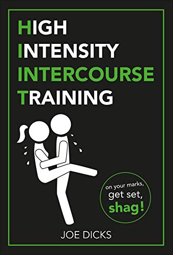 Joe Dicks - HIIT: High Intensity Intercourse Training - Paperback image 1