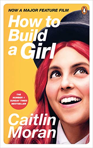 Caitlin Moran - How to Build a Girl - Paperback image 1