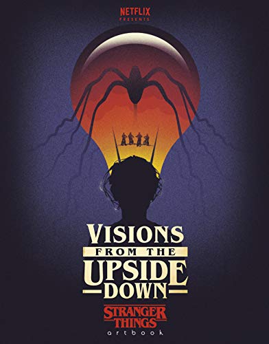 Visions from the Upside Down : A Stranger Things Art Book - Hardback image 1