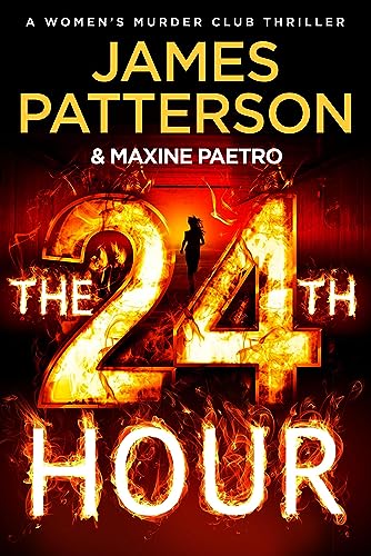 James Patterson - 24th Hour : The latest novel in the Sunday Times bes image 1