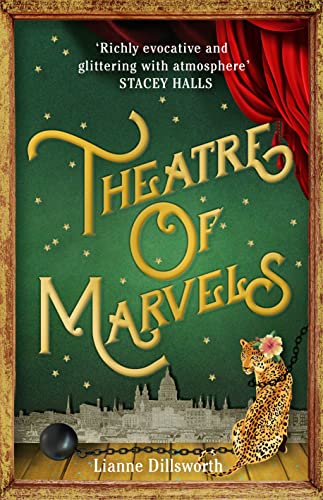 Lianne Dillsworth - atre of Marvels : A thrilling and absorbing tale s image 1