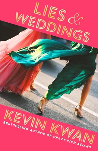 Kevin Kwan - Lies and Weddings - Hardback image 1