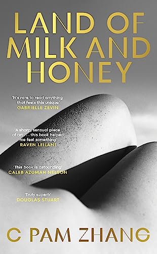C Pam Zhang - Land of Milk and Honey - Hardback image 1