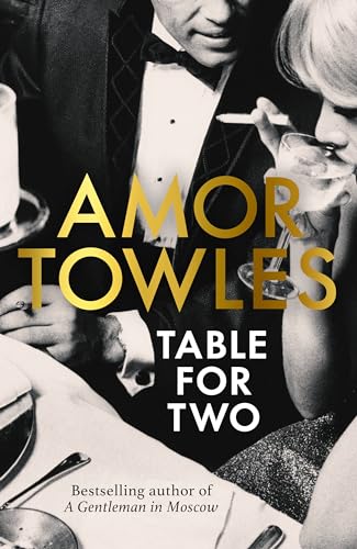 Amor Towles - Table For Two - Hardback