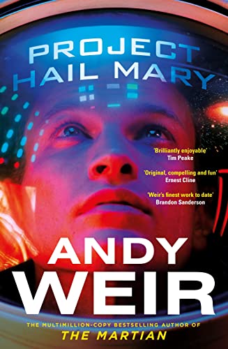Andy Weir - Project Hail Mary : From the bestselling author of The Mar image 1