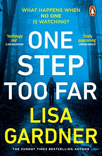 Lisa Gardner - One Step Too Far : One of the most gripping thrillers o image 1