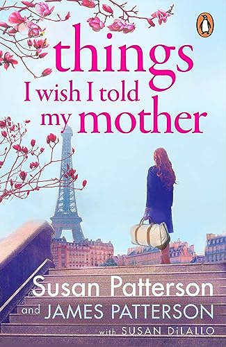 James Patterson - Things I Wish I Told My Mother : The instant New Yor image 1