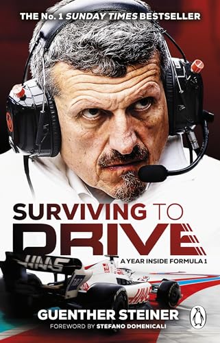 Guenther Steiner - Surviving to Drive : A Year Inside Formula 1 - Pape image 1