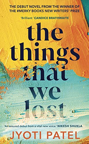Jyoti Patel - Things That We Lost - Hardback image 1