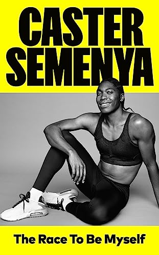 Caster Semenya - Race To Be Myself - Hardback image 1