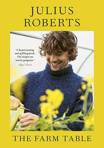 Julius Roberts - Farm Table : A Cookbook - Hardback image 1