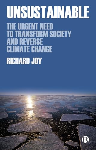 Richard Joy - Unsustainable : The Urgent Need to Transform Society and image 1