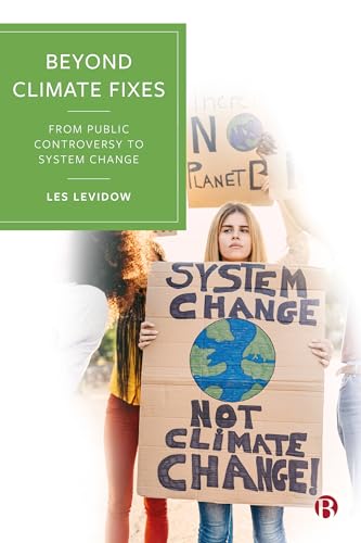 Les Levidow - Beyond Climate Fixes : From Public Controversy to System image 1